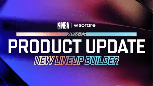 Sorare NBA Product Update: New Lineup Builder
